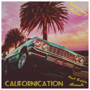 Californication (feat. Eddie Mmack) (Explicit)