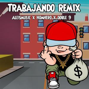 Puto Día Trabajando (feat. HomHero & Doble 9) (Explicit)