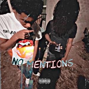 No Mentions (feat. Kay5) (Explicit)