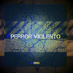 Perreo Violento (Explicit)