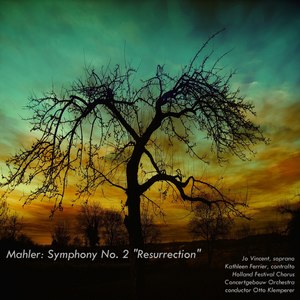 Mahler: Symphony No. 2 "Resurrection"