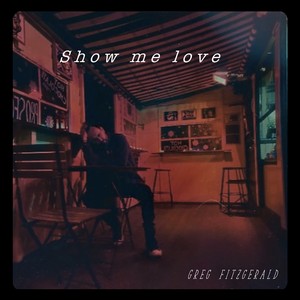 Show Me Love