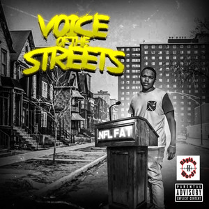 Voice of the Streets (Explicit)