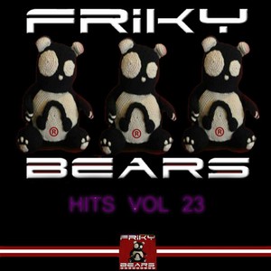 Friky Bears Hits, Vol. 23