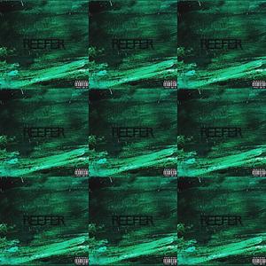 REEFER (Explicit)