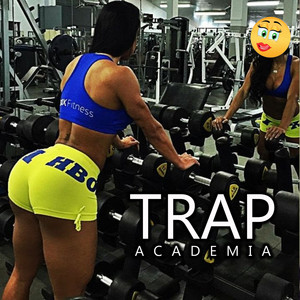 Trap Academia (Explicit)