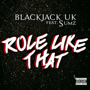 Role Like That (Explicit)