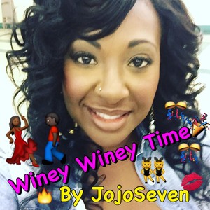 Winey Winey Time