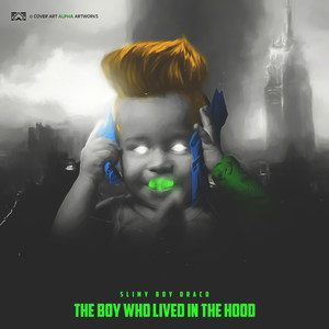 The Boy Who Lived in the Hood (Explicit)