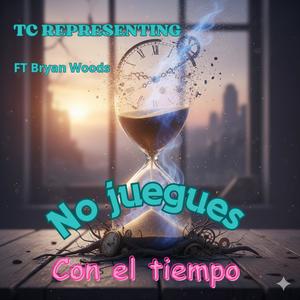 No juegues con el tiempo (feat. Bryan Woods)