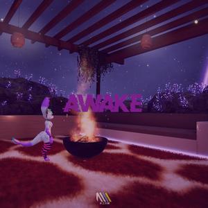 Awake