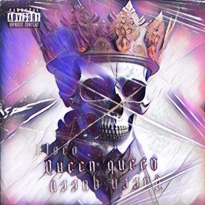 Queen Queen (Explicit)
