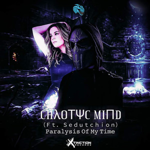 Paralysis Of My Time (Original Mix)