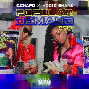 Pupular Demand (Remix) [Explicit]