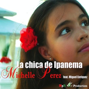 La Chica de Ipanema (feat. Miguel Enriquez)