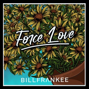 Organic Love/Force Love (Explicit)