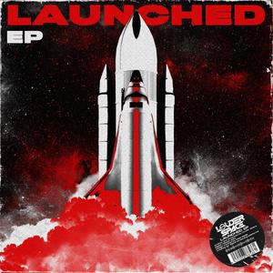 Launched EP (Explicit)