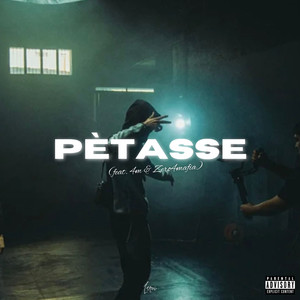 PÈTASSE (Explicit)