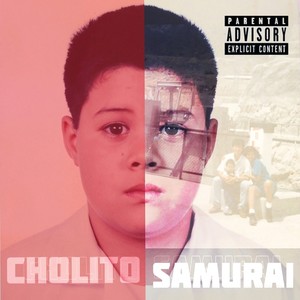 Cholito Samurai (Explicit)