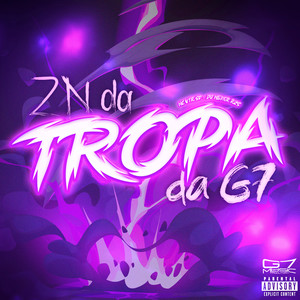 Zn da Tropa da G7 (Explicit)