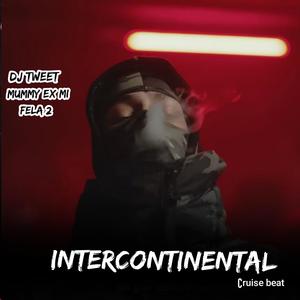 Intercontinental Beat (feat. Fela 2 & Mummy ex mi)