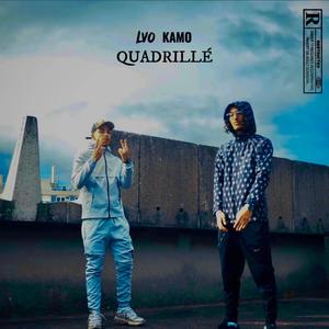 Quadrillé (feat. Kamo) [Explicit]