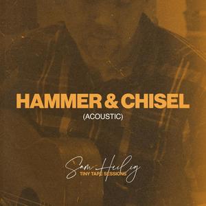 Hammer & Chisel (Acoustic)