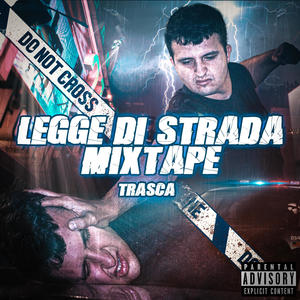 Legge Di Strada Mixtape (Explicit)