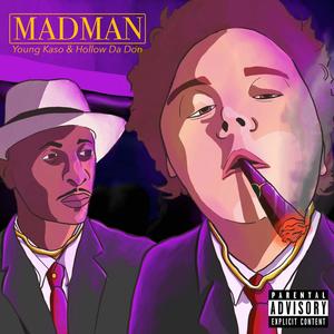 MADMAN (feat. Hollow Da Don) [Explicit]