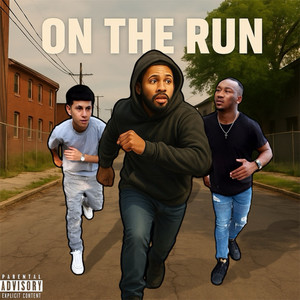On the Run (Explicit)