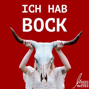 Ich hab Bock (Explicit)