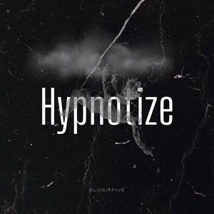 Hypnotize (Explicit)