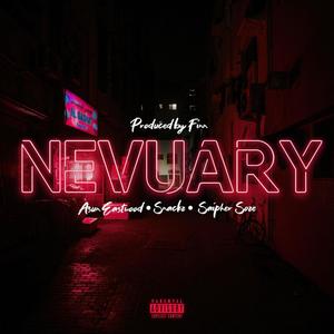 Nevuary (feat. Asun Eastwood, Saipher Soze & Finn) [Explicit]