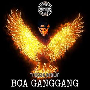 BCA GangGang (Explicit)