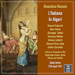 L'italiana in Algeri, Act I Scene 10 (Excerpts) - L'italiana in Algeri, Act I Scene 10 (Excerpts): Viva, viva il flagel delle donne