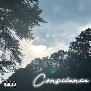 Conscience (feat. Hoodrixh Mar) (Explicit)