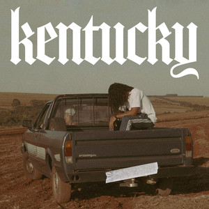 Kentucky (Explicit)