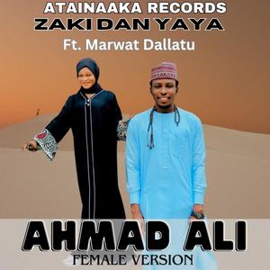 Ahmad Ali Rmx (feat. Marwat Dallatu)