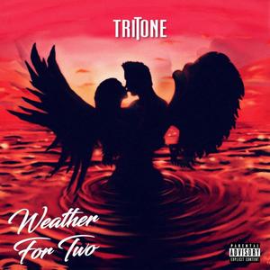 Weather for two (Explicit)