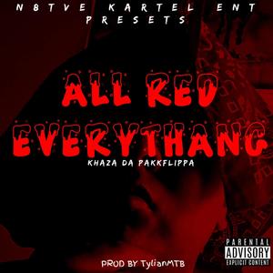 All Red Everythang (Explicit)
