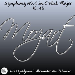 Mozart: Symphony No. 1 in E-Flat Major, K. 16