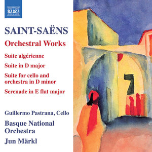 SAINT-SAËNS, C.: Suite algérienne / Suite in D Major, Op. 49 / Suite in D Minor, Op. 16bis / Sérénad