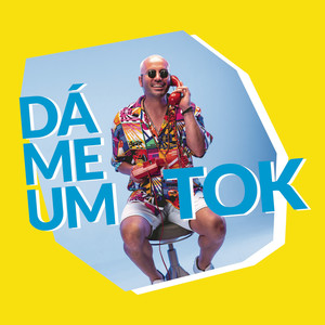 Dá-me um Tok