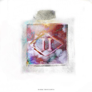 Dark Thoughts (Explicit)