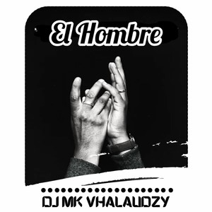 El Hombre (M4D-X Remix)