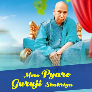 Mere Pyare Guruji Shukriya