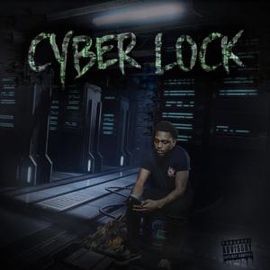 Cyber Lock (Explicit)