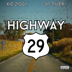 Highway 29 (Explicit)