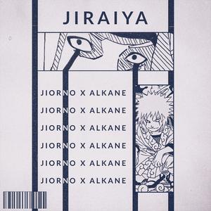 Jiraiya(feat. Jiorno) (Explicit)