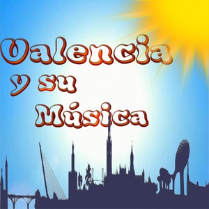 Valencia y Su Música